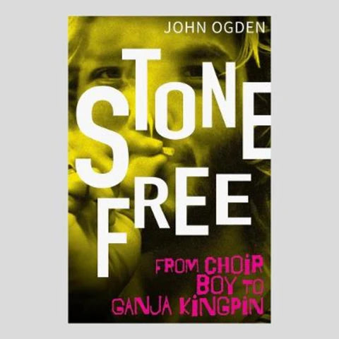 STONE FREE — From Choirboy to Ganja Kingpin
