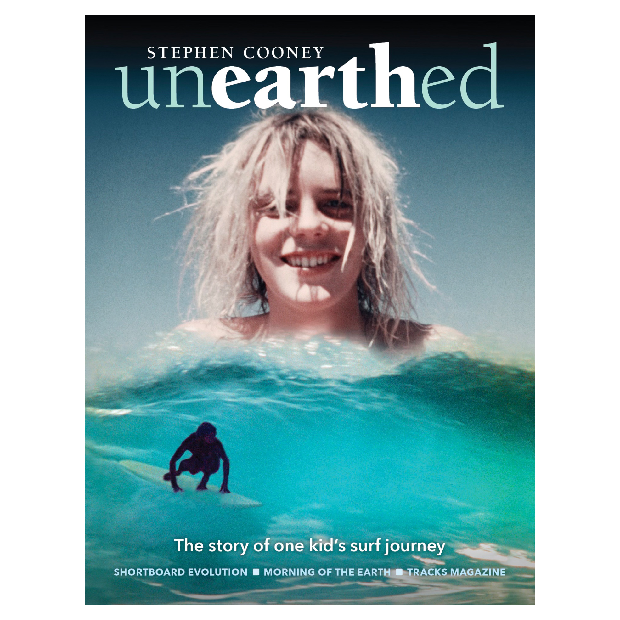 UNEARTHED: The Story of One Kid’s Surf Journey
